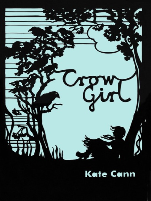 Title details for Crow Girl by Kate Cann - Available